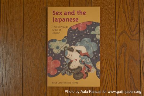 Un Gaijin Au Japon Sex And The Japanese The Sensual Side Of Japan Le