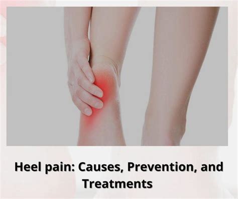 Heel Pain Causes Prevention And Treatments