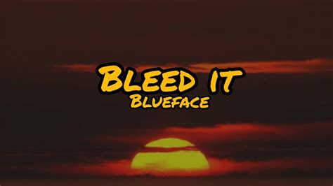 Blueface Bleed It Lyrics Youtube