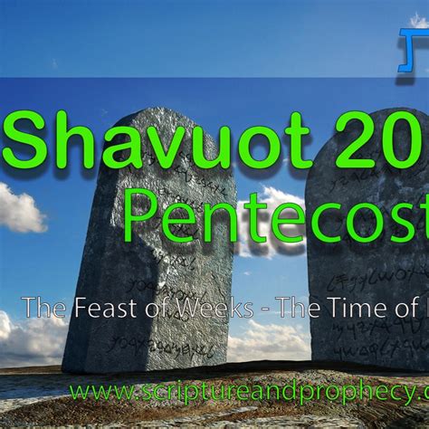 Shavuot 2023 Part 1 The Feast Of Weeks And The Great Harvest Study Of