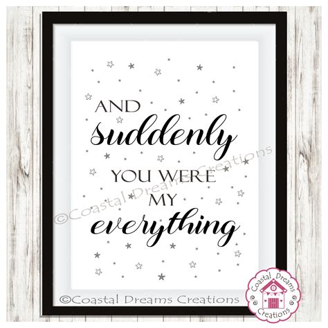 Wedding Engagement Romantic Print T And Suddenly You Were My