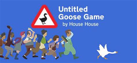 Make your way around town, from peoples' back gardens to the high street shops to the village green, setting up pranks, stealing hats, honking a lot, and generally ruining everyone's. Untitled Goose Game Free Download - HdPcGames