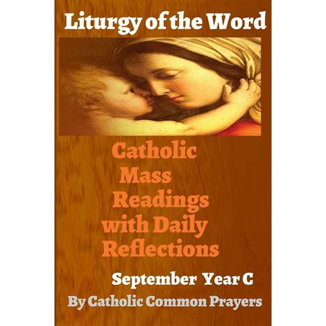 Liturgy Of The Word Catholic Mass Readings With Daily Reflections For