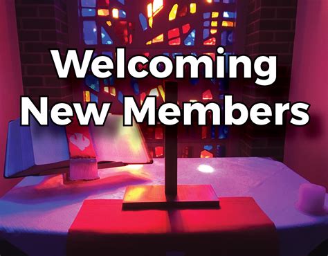 Welcoming New Members Mountain View United Methodist Church