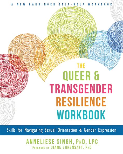 Buy The Queer And Transgender Resilience Workbook Skills For Navigating Sexual Orientation And