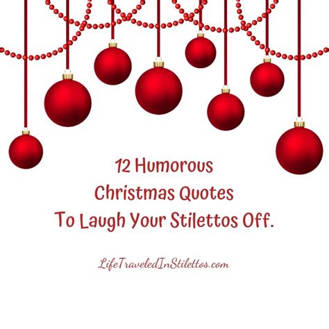 12 Humorous Christmas Quotes That Will Have You Laughing