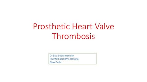 Prosthetic Valve Thrombosis