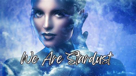 We Are Stardust By Caro Be And Leviaté Feat Adriana Pupavac Lyrics