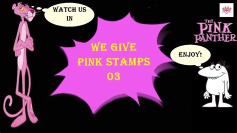 Pink Panther 03 We Give Pink Stamps Youtube