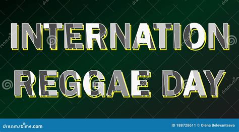 vector banner for international reggae day annually celebrated in july to emphasize the