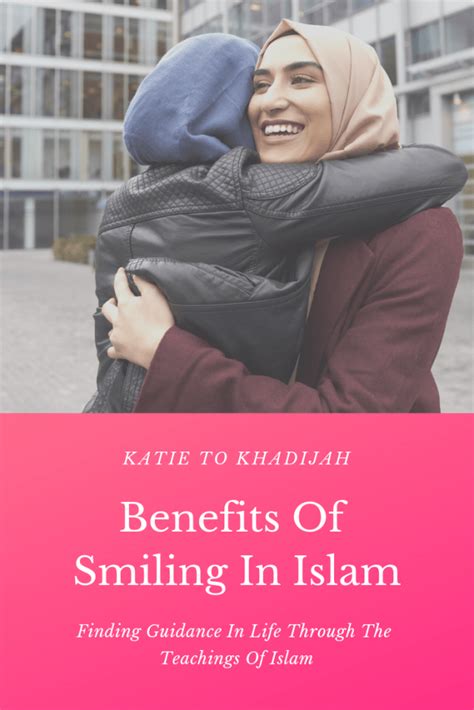 Smile Its Sunnah Benefits Of Smiling In Islam Sunnah Quotes