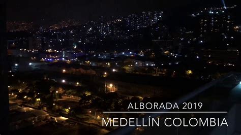Las autoridades de medellín reportaron varias personas quemadas luego de que se celebrara la tradicional alborada que le da la bienvenida al mes de diciembre y que, en esta ocasión, duró hasta. Alborada 2019 | Medellín Colombia | Primero de Diciembre ...