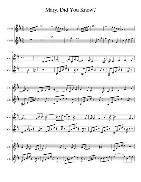 I'll go get a ring let the choir bells sing like oooh Mary, Did You Know? Sheet music for Violin (String Duet ...