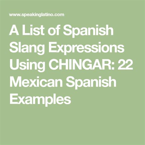 A List Of Spanish Slang Expressions Using Chingar 22 Mexican Spanish
