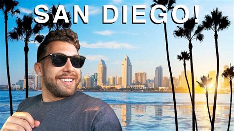 San Diego - The Best City in California! | Vlog - YouTube