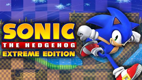 Sonic Extreme Edition Walkthrough Youtube