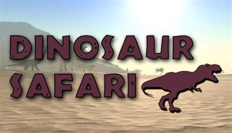 Dinosaur Safari Vr On Steam