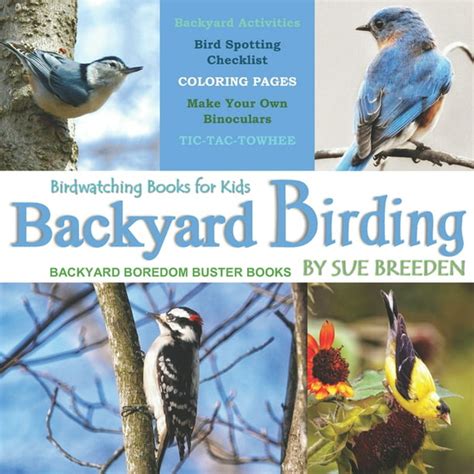 Bird Watching Books For Kids Backyard Birding Paperback Walmart