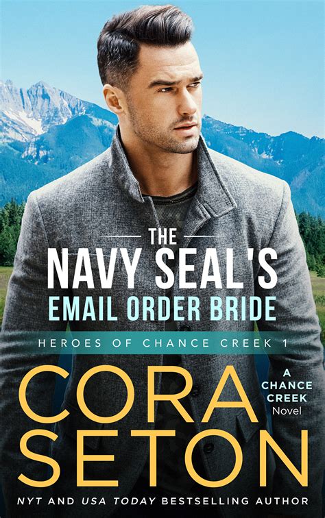 The Navy Seals E Mail Order Bride Book 1 Alpha Male Romance Books