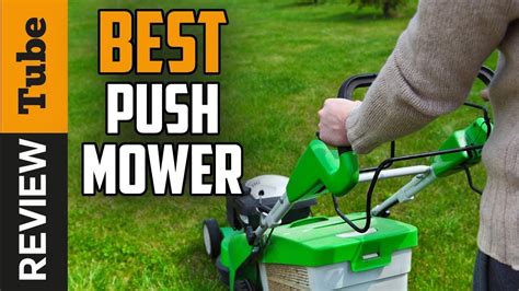 Push Mower Best Push Mowers 2022 Buying Guide Youtube