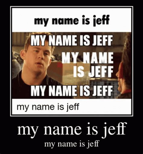 My Name Is Jeff 375 X 498  