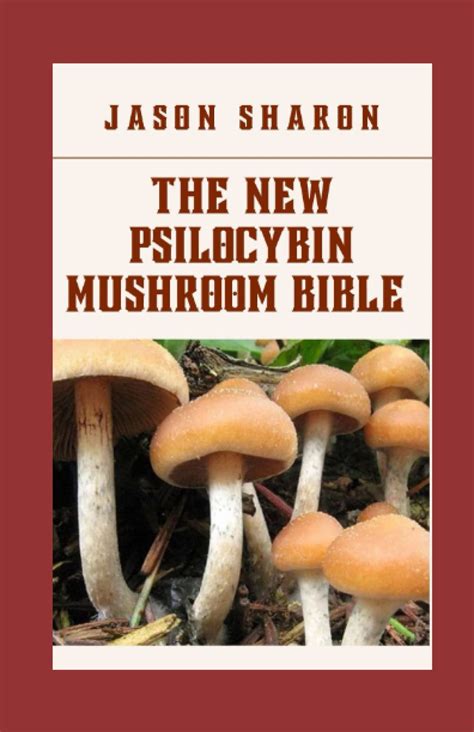 Buy The New Psilocybin Mushroom Bible Growers Guide To Indoor And