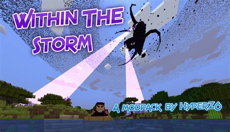 Within The Storm Minecraft Modpacks Curseforge