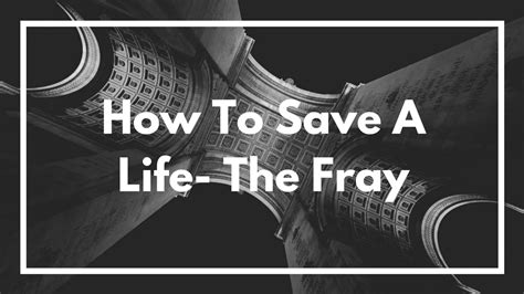 How to save a life released: HOW TO SAVE A LIFE~THE FRAY COVER - YouTube