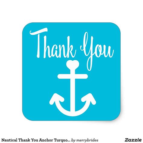 Nautical Thank You Anchor Turquoise Blue Sailor Square Sticker Zazzle