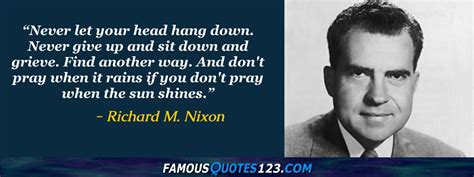 Richard M Nixon Quotes Famous Quotations By Richard M Nixon