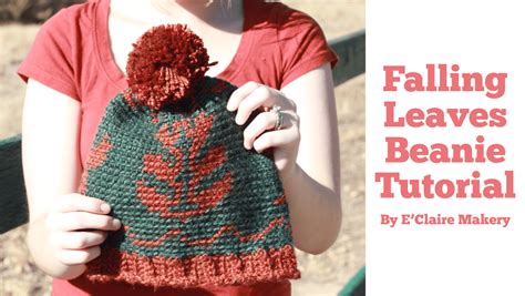 Falling Leaves Beanie Tutorial By Eclaire Makery Clover Needlecraft