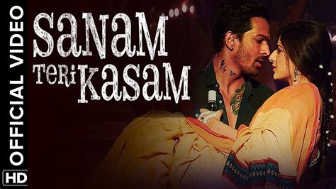Visit Sanam Teri Kasam Title Song Full Hd With Lyrics