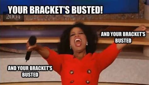 34 March Madness Memes To Share When Your Bracket Is Busted Funny