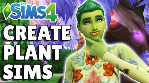 How To Turn Your Sim Into A PlantSim The Sims 4 Guide YouTube