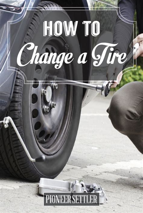 How to change a flat tire in 5 easy steps. How to Change A Tire Safely | Homestead Tips