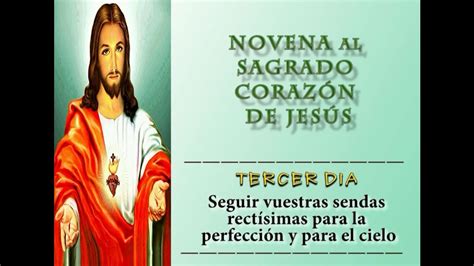 Dia 3 Novena Al Sagrado Corazon De Jesus Youtube