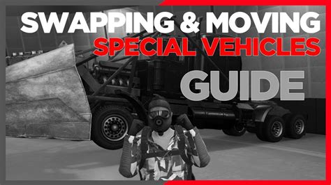 Gta 5 Guide To Moving Around And Swapping Special Vehicles Youtube
