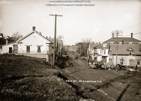 Main Street Fort Fairfield Ca 1910 Maine Memory Network
