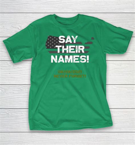 Say Their Names Names Of Fallen Soldiers 13 Military T Shirt Tee For