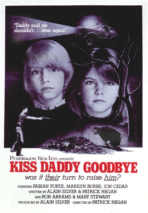 kiss daddy goodbye 1981
