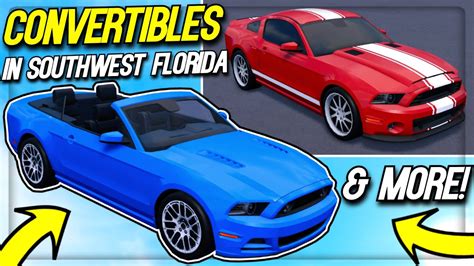 New Convertibles Mustangs And More Soon In Southwest Florida Roblox