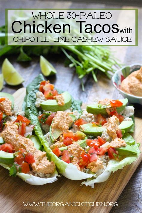 Whole 30paleo Chicken Tacos With Chipotle Lime Cashew Sauce The