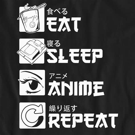 She then looks to you and stomps eagerly in place.>. Eat Sleep Anime Repeat - The Grechka - Прикольные футболки