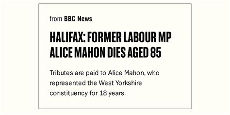Halifax Former Labour Mp Alice Mahon Dies Aged 85 Briefly