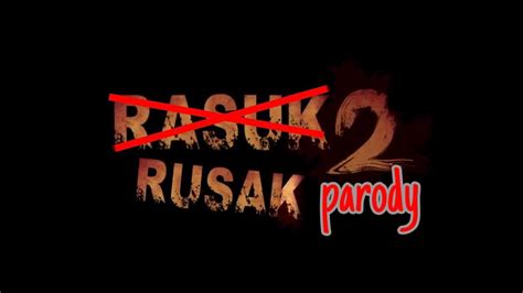 Rasuk Parody Youtube