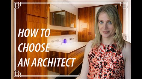 How Do You Choose An Architect Youtube