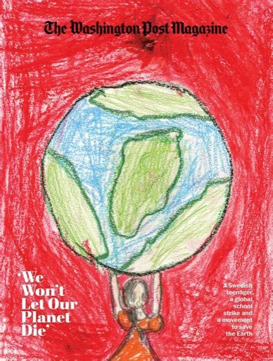 For Earth Day 24 Magazine Covers About Climate Change Washington Post