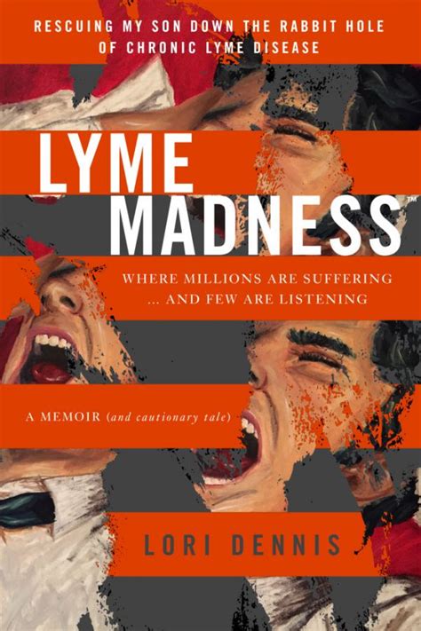 NEW BOOK Endorsed by Top Lyme-Literate Doctors Exposes Lyme Disease
