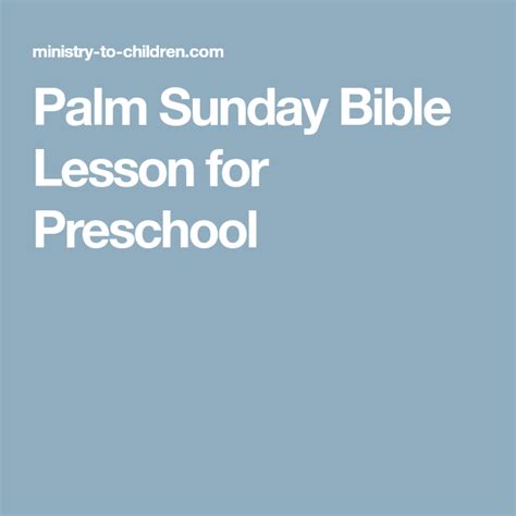 Palm Sunday Bible Lesson For Preschool Preschool Bible Lessons