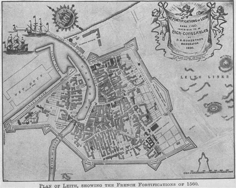 Plan Of Leith Showing The French Fortifications Of 1560 Picryl